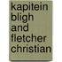 Kapitein bligh and fletcher christian
