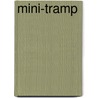 Mini-tramp door Koch