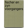 Fischer en zyn voorgangers door Euwe