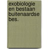 Exobiologie en bestaan buitenaardse bes. door Françoise Sagan