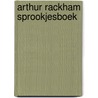 Arthur rackham sprookjesboek by Rackham