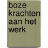 Boze krachten aan het werk