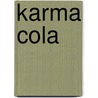 Karma cola door Metha