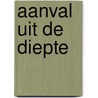 Aanval uit de diepte by Wingate