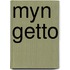 Myn getto