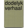Dodelyk verhaal by Langley