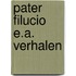 Pater filucio e.a. verhalen