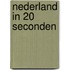 Nederland in 20 seconden