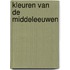 Kleuren van de middeleeuwen