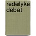 Redelyke debat