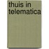 Thuis in telematica