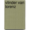 Vlinder van lorenz door Hendrik Tennekes