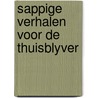 Sappige verhalen voor de thuisblyver door Pyffers