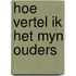 Hoe vertel ik het myn ouders
