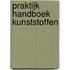Praktijk handboek kunststoffen