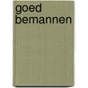 Goed bemannen door Sleightholme