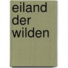 Eiland der wilden by Buch