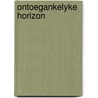 Ontoegankelyke horizon by Roos