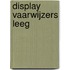 Display vaarwijzers leeg
