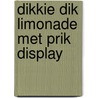 Dikkie Dik Limonade met prik display door Jet Boeke
