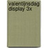 Valentijnsdag display 3X