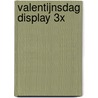 Valentijnsdag display 3X door Carl Norac