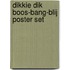 Dikkie Dik boos-bang-blij poster set
