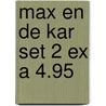 Max en de kar set 2 ex a 4.95 by B. Lindgren