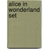 Alice in Wonderland set