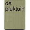 De pluktuin door S. Raven