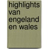 Highlights van Engeland en Wales door K. Schaedtler