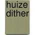 Huize Dither