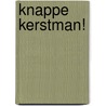 Knappe Kerstman! by T. Gomi