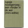 Rupsje nooitgenoeg ; Een vlinder in de wei (mini-editie) by Eric Carle