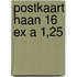 Postkaart haan 16 ex a 1,25