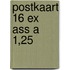 Postkaart 16 ex ass a 1,25