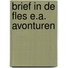 Brief in de fles e.a. avonturen by Henri Heine