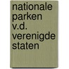 Nationale parken v.d. verenigde staten door Zuilen