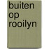 Buiten op rooilyn