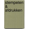 Stempelen & afdrukken by D. Robins