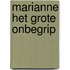 Marianne het grote onbegrip