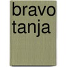 Bravo tanja by Satomi Ichikawa