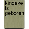 Kindeke is geboren door Wyngaard