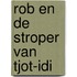 Rob en de stroper van tjot-idi