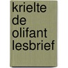 Krielte de olifant lesbrief door Weesels