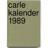 Carle kalender 1989 door Carle