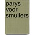 Parys voor smullers