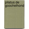 Pilatus de goochelhond by Dick Walda