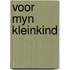 Voor myn kleinkind