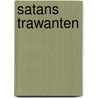 Satans trawanten by Herman Beliën